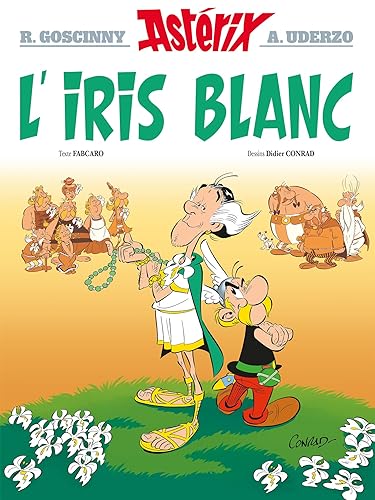 ASTÉRIX : L'IRIS BLANC (T40)
